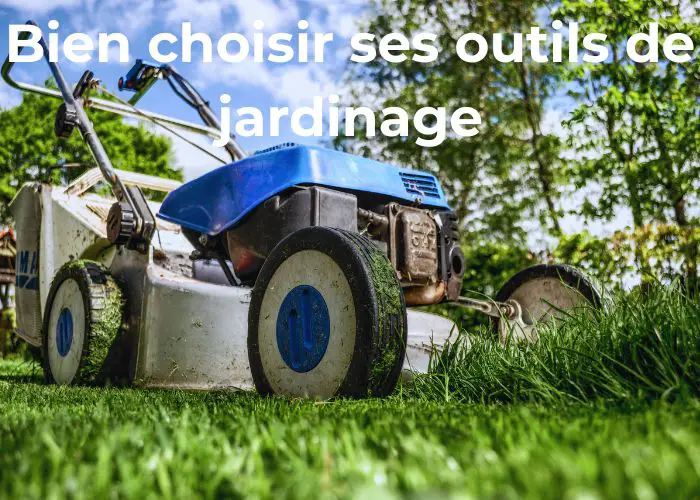 quels sont les outils indispensables au jardin